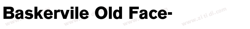 Baskervile Old Face字体转换